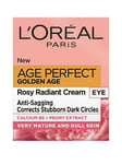 L'Oreal Paris Age Perfect Golden Age Rosy Glow Eye Cream for Dark Circles 15ml, One Colour, Women