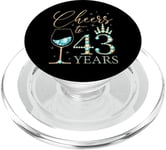 Cheers to 43 Years Old Women 43e Birthday Women Queens Bday PopSockets PopGrip pour MagSafe