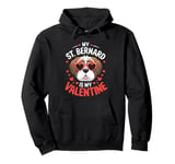 St Bernard My Valentines Hearts Day Dog Mom Dad Pullover Hoodie