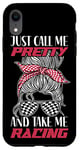 iPhone XR Racing Race Sunglasses Girl Just Call Me Pretty And Take Me Case