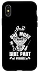 iPhone X/XS Just s One More Bike Part I Promise Motorcycle Mechanic Case