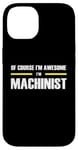 iPhone 14 "The Original Awesome" Machinist Case