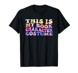 This Is My Book Character Costume Read tie dye for him & her T-Shirt