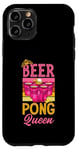 iPhone 11 Pro Beer Pong Queen Beer Pong Girl Case