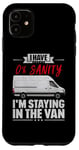 iPhone 11 Funny I'm Staying In The Van Ghost Hunting Investigator Case