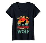 Womens This Is My Human Costume I'm Really A Wolf - Easy Halloween V-Neck T-Shirt