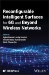 Reconfigurable Intelligent Surfaces for 6G and Bey ond Wireless Networks