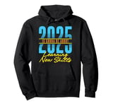 2025 Is Gonna Be About Learning New Skills - New Year Pullover Hoodie