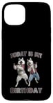 Coque pour iPhone 15 Plus Aujourd'hui, c'est mon anniversaire, Husky Friends Fun