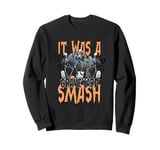 It Was A Graveyard Smash Skeleton Spooky Season Halloween Sweatshirt