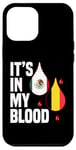 iPhone 12 Pro Max IT'S IN MY BLOOD / EN MI SANGRE - MEXICO AND BELGIUM PRIDE Case