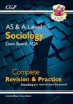 AS and A-Level Sociology: AQA Complete Revision & Practice (with Online Edition): for the 2025 and 2026 exams (CGP AQA A-Level Sociology)