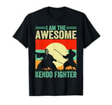 Kendo Wrestler - I am the awesome Kendo Fighter T-Shirt