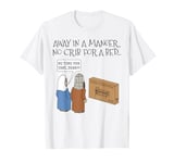 Away In A Manger, Christmas Nativity Church Carol Singing T-Shirt