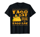 TacoCat Spelled Backwards Is Taco Cat T-Shirt