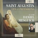 Saint Augustin, Hamilton Mesguich  Les Confessions  CD