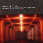 Scott Miller  Shape Shifting  CD