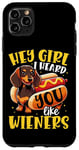 iPhone 11 Pro Max Hey Girl I heard you like Wieners Funny Dachshund Case