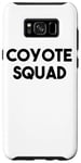 Coque pour Galaxy S8+ Coyote Lover Funny - Coyote Squad