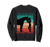 Retro Sunset Horse Girl - Design with a Horse Fan - Quote Sweatshirt