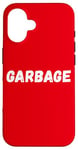 Coque pour iPhone 16 Garbage For Trump Team Garbage American Garbage Truck Funny