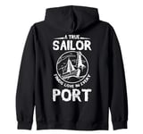 A true sailor finds love in every port Zip Hoodie