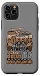 Coque pour iPhone 11 Pro Christian, donne-moi du café pour commencer. Jésus