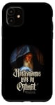 iPhone 11 Nostradamus Was An Optimist Funny Statement Nostradamus Case