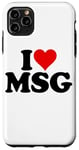 Coque pour iPhone 11 Pro Max I Love Heart MSG Mono Sodium GLUTAMATE SALT SUR Saveur craquelée