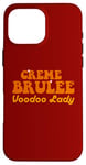 Coque pour iPhone 16 Pro Max Crème brûlée - Voodoo Lady