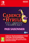 Code de téléchargement extension DLC Cadence of Hyrule Nintendo Switch : Pass Saisonnier