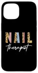 iPhone 15 Nail Therapist Nail Salon Nail Tech Nail Artist Nails Case