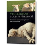 Vegetarians - Godless Heretics? (häftad, eng)