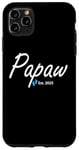 iPhone 11 Pro Max New Papaw of a baby Boy Established 2025 Case