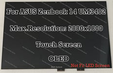 14.0" ASUS Zenbook 14 OLED UM3402 2.8K LCD Touch Screen Panel Display Assembly