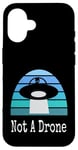 Coque pour iPhone 16 Drone extraterrestre drôle UFO Not A Drone Night Sky Design Sarcasme