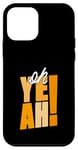 Coque pour iPhone 12 mini Orange Oh Yeah! Graphique orange