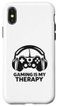 Coque pour iPhone X/XS Le jeu est ma thérapie Une vie de joueur amusante