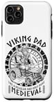 iPhone 11 Pro Max Funny Viking Dad Medieval Lawn Mower Lawnmower Father Figure Case