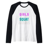 Pretty Girls Squat Heavy Strong Weightlifting Workout Raglan Baseball Tee