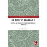 Jin Chinese Grammar II (häftad, eng)