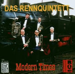 Das Rennquintett  Modern Times  CD