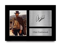 HWC Trading Clint Eastwood Gift Signed A4 Printed Autograph The Good, The Bad & The Ugly Gifts Print Photo Picture Display