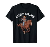 Meowdy Partner Cat Tee | Funny Cowboy Cat T-Shirt