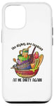 iPhone 12/12 Pro The Dishes Are Looking At Me Dirty Again, Funny Home Humor Case