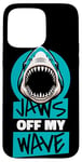 Coque pour iPhone 15 Pro Max Jaws Off My Wave Requin baleine Blanc