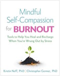 Mindful SelfCompassion for Burnout