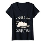 Womens I Work On Computers Funny Cat Lover Tech Support Womens Mens V-Neck T-Shirt