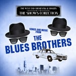 West End Orchestra &amp; Singers  Songs &amp; Music From The Blues Brothers  CD