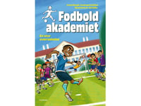 Fodboldakademiet – En Stor Overraskelse | Irene Margil Og Andreas Schlu¨Ter